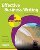 The Effective Business Writing In Easy Steps Book