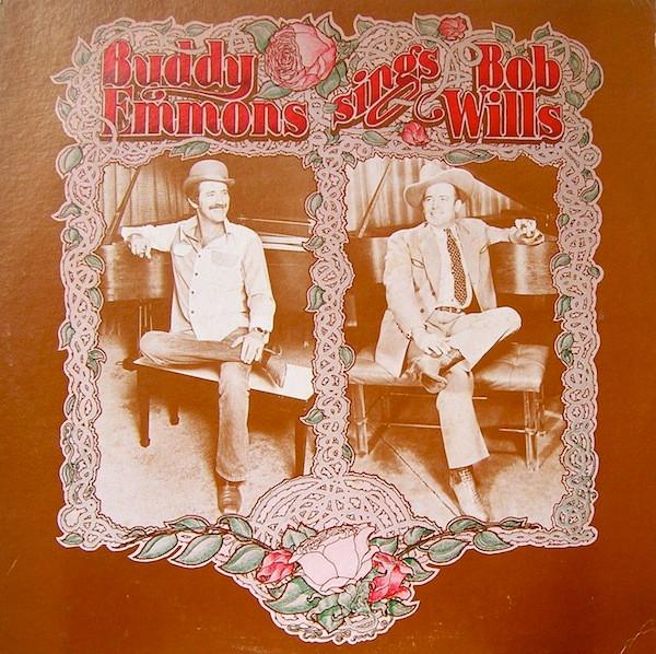 Виниловая пластинка BUDDY EMMONS Buddy Emmons Sings Bob Wills FF017 Flying Fish 1980 США Кантри/Фолк Б/у