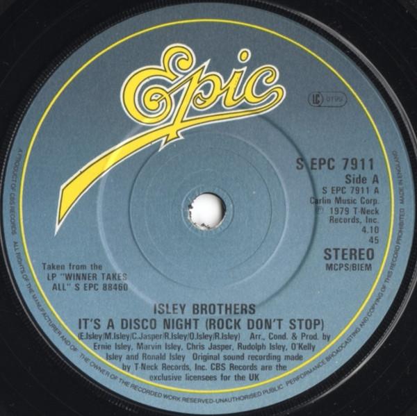 7-дюймовая пластинка ISLEY BROTHERS Its A Disco Night Rock Dont Stop SEPC7911 Epic 1979 UK Танцевальная Электроника Б/у