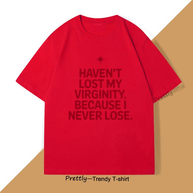 Футболка Haven't Lost My Virginity для мужчин и женщин, забавная футболка с коротким рукавом и круглым вырезом, хлопковая винтажная повседневная мужская одежда
