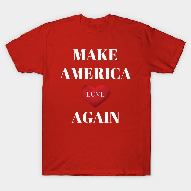 Модная унисекс футболка с принтом Make America Love Again, больших размеров S-5XL, 100% хлопок, топы, футболки с круглым вырезом и коротким рукавом