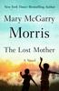 Книга The Lost Mother : A Novel
