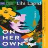 On Her Own by Lihi Lapid Paperback Book 9780063309777