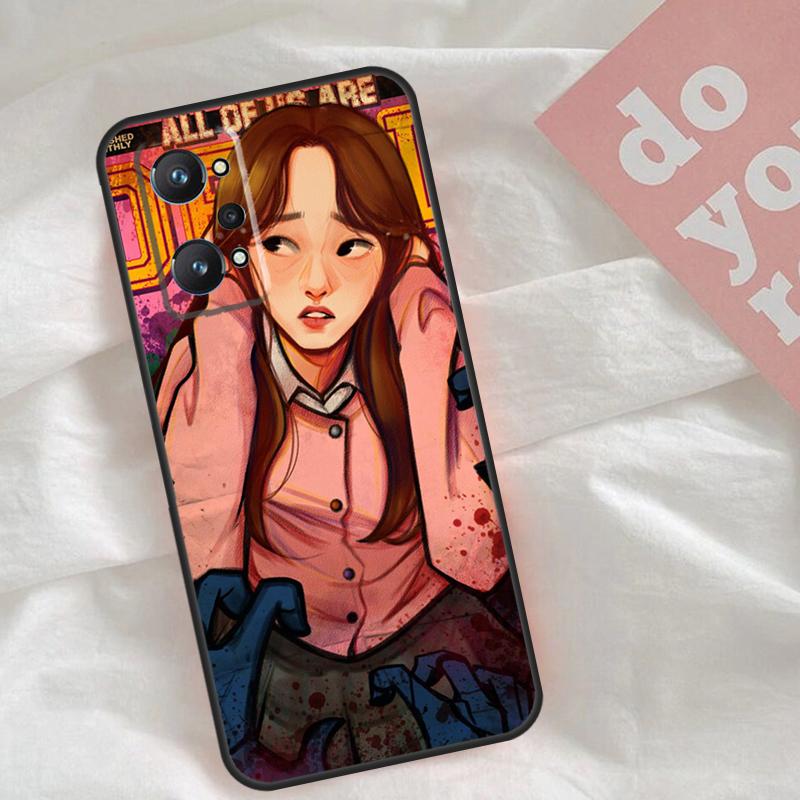 Все мы мертвы Горячий чехол для Realme C65 C67 C71 C63 C61 C55 C51 C53 C35 C75 11 12 13 14 15 Pro Plus GT6 GT7 Pro