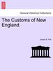 Книга The Customs of New England.