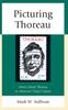 Книга Picturing Thoreau : Henry David Thoreau In American Visual Culture