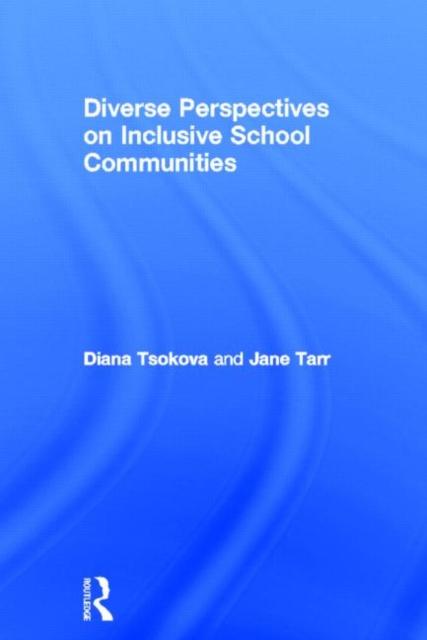 Книга Diverse Perspectives On Inclusive School Communities