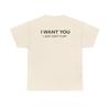 Men I WANT YOU I Just Can't Flirt Letter Graphic T Shirt Cotton Tee Women Spring Summer Streetwear Humor Novelty