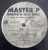 12inch Record MASTER P - Ghetto D (D.J. Wax) SPRO30196 No Limit Record 1997 US Rap & Hip-Hop/R&B Used