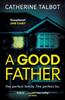 The A Good Father Book