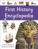 Книга First History Encyclopedia : A First Reference Book for Children