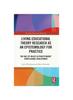 Книга Living Educational Theory Research As an Epistemology for Practice : The Role of Values In Practitioners??? Professional Development