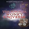 The Magical Wonky Universe by Montgomery Plum Paperback Book 9781035841882