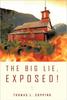 Книга The Big Lie, Exposed