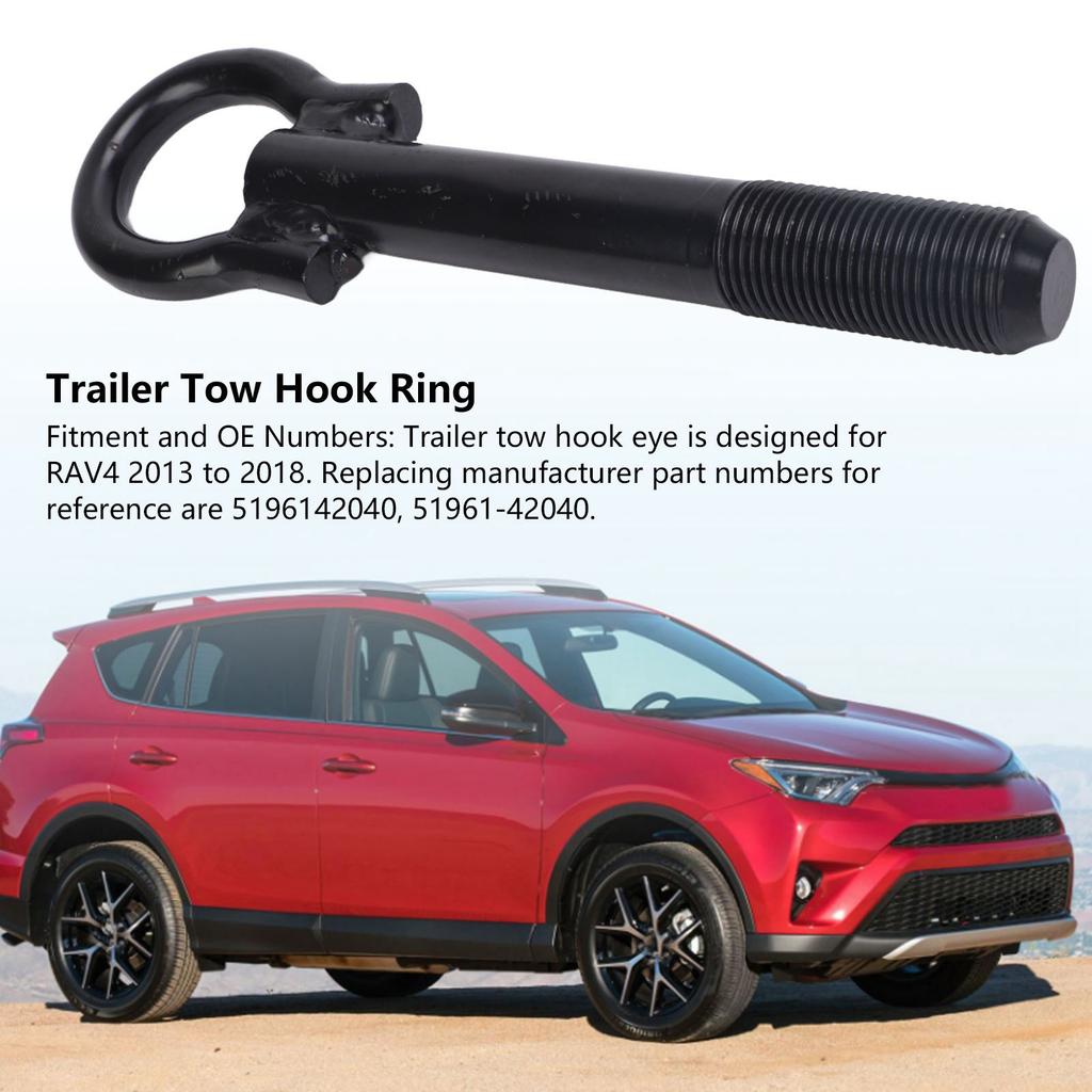 Towing Eye Hook Forged Steel Rustproof 5196142040 OEM Tractive Tow Hook for 2013 To 2018 Trailer Towing Hitch