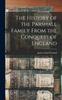Книга The History of the Parshall Family From the Conquest of England