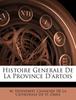 Книга Histoire Generale De La Province D'artois