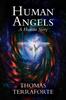 Книга Human Angels : A Human Story