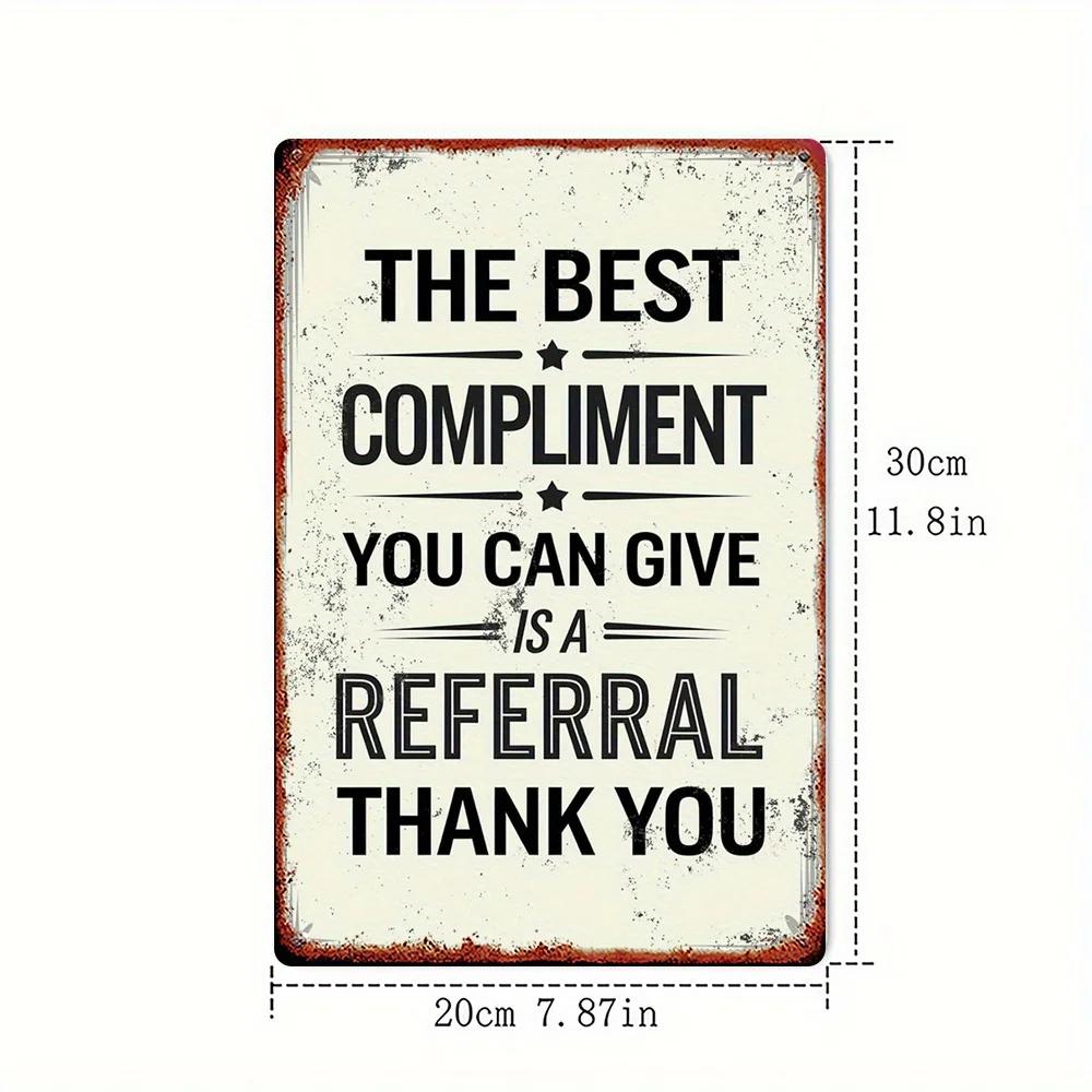 2D Flat,1 Vintage Metal Sign - "The Best Praise is Recommendation" Quote, 8x12in Iron. For home/bar decor, retro metal wall a