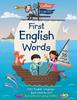 Книга First English Words (Incl. Audio) : Age 3-7