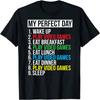 Футболки унисекс. Забавная футболка с принтом «My Perfect Day». Повседневная футболка с коротким рукавом для топов. Подарки для людей, которые любят видеоигры. Унисекс.
