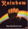 7-дюймовая пластинка RAINBOW  Since You Been Gone  Bad Girl POSP70 Polydor 1979 UK Rock Б/у