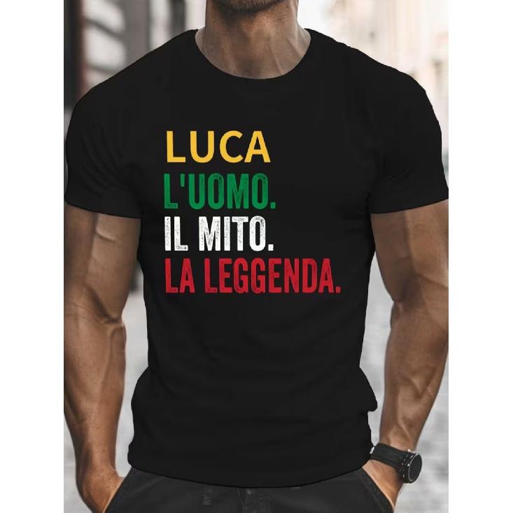 Graphic T-Shirt Luca of The Italian Legend - T-Shirt, Light And Casual for Summer, with Print of Bold Italian Quotes, Comfortable Design with Round