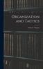 Книга Organization and Tactics