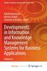 The Developments In Information and Knowledge Management Systems for Business Applications : Volume 6 Book