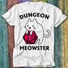 Dungeon Meowster Dragons Monster DnD Guess I Ll Die RPG T Shirt Top Tee 220