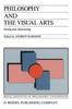 The Philosophy and the Visual Arts : Seeing and Abstracting : 4 Book