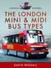 Книга The London Mini and Midi Bus Types