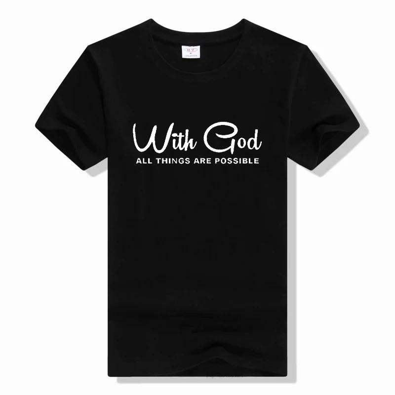 With God All Things Are Possible Letter Print T Shirt Short Sleeve O Neck Loose WoTshirt summer casual t shirt