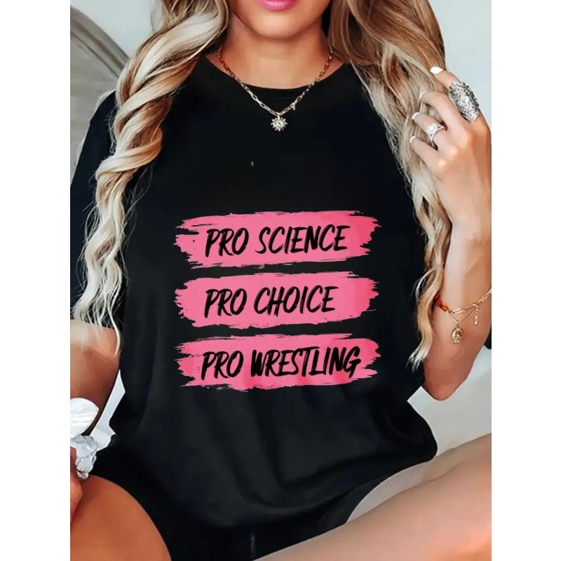 Футболка оверсайз черная с принтом Pro Science Pro Choice Pro Wrestling Повседневная одежда для женщин
