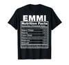 Emmi Nutrition Facts Emmi Name Birthday Shirt T-Shirt T-Shirt