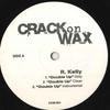 12-дюймовая пластинка R.KELLY, SEAN PAUL - Double Up / Everywhere We Go COW064 CRACK ON WAX Рэп и хип-хоп/R&B Б/У