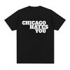 Простая Футболка с Большим Шрифтом Слоган Chicago Hates You Унисекс Хлопок Повседневная Городская Тематика Короткий Рукав Ежедневные Топы