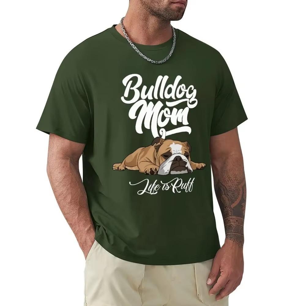 Футболка с забавным английским бульдогом Bulldog Mom Life Is Ruff, повседневная футболка с коротким рукавом, мужская мода, футболки с круглым вырезом из 100% хлопка
