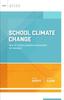 Книга School Climate Change : How Do I Build a Positive Environment For Learning?