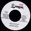 7-дюймовая пластинка BOUNTY KILLER - Mad N Psycho NONE Don Corleon Rec 2006 Ямайка Регги, Ска и Даб Б/У
