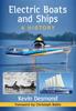 Книга Electric Boats and Ships : A History