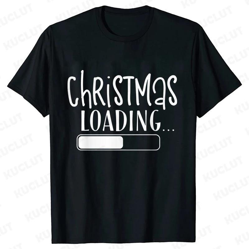 Christmas Loading Graphic TShirt Unisex Clothing Casual Short Sleeve Tees Happy New Year Tshirt Fashion Merry Christmas Y2k Tops