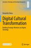 Книга Digital Cultural Transformation : Building Strategic Mindsets Via Digital Sociology