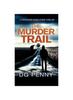 Книга The Murder Trail