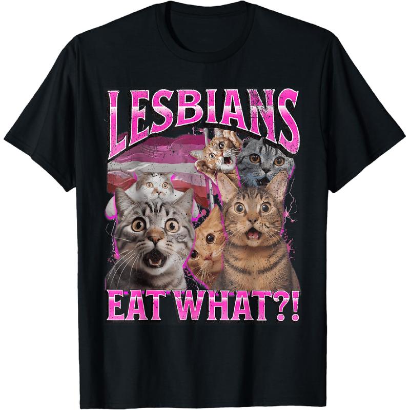Printing Lesbians Eat What Funny Cat Gay Pride LGBTQ Pun Unisex T-Shirt
