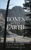 Книга Bones of the Earth : A Dan Courtwright Mystery : 2