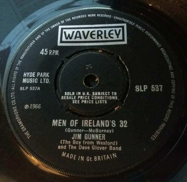 7inch Record JIM GUNNER & THE DAVE GLOVER BAND - Men Of Ireland's 32 SLP537 Waverley 1966 UK Folk Used