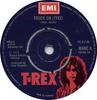 7inch Record T. REX - Truck On (Tyke) MARC6 T. Rex 1973 UK Rock Used