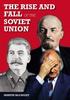 Книга The Rise and Fall of the Soviet Union
