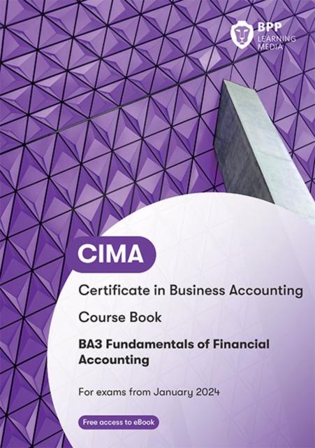 The CIMA BA3 Fundamentals of Financial Accounting : Course Book Book